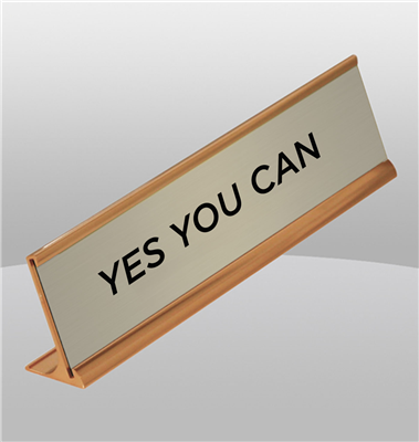"Yes You Can" Silver Desk Name Plate