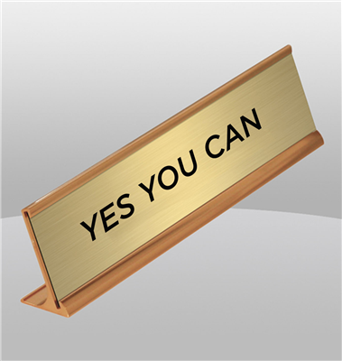 "Yes You Can" Gold Desk Name Plate